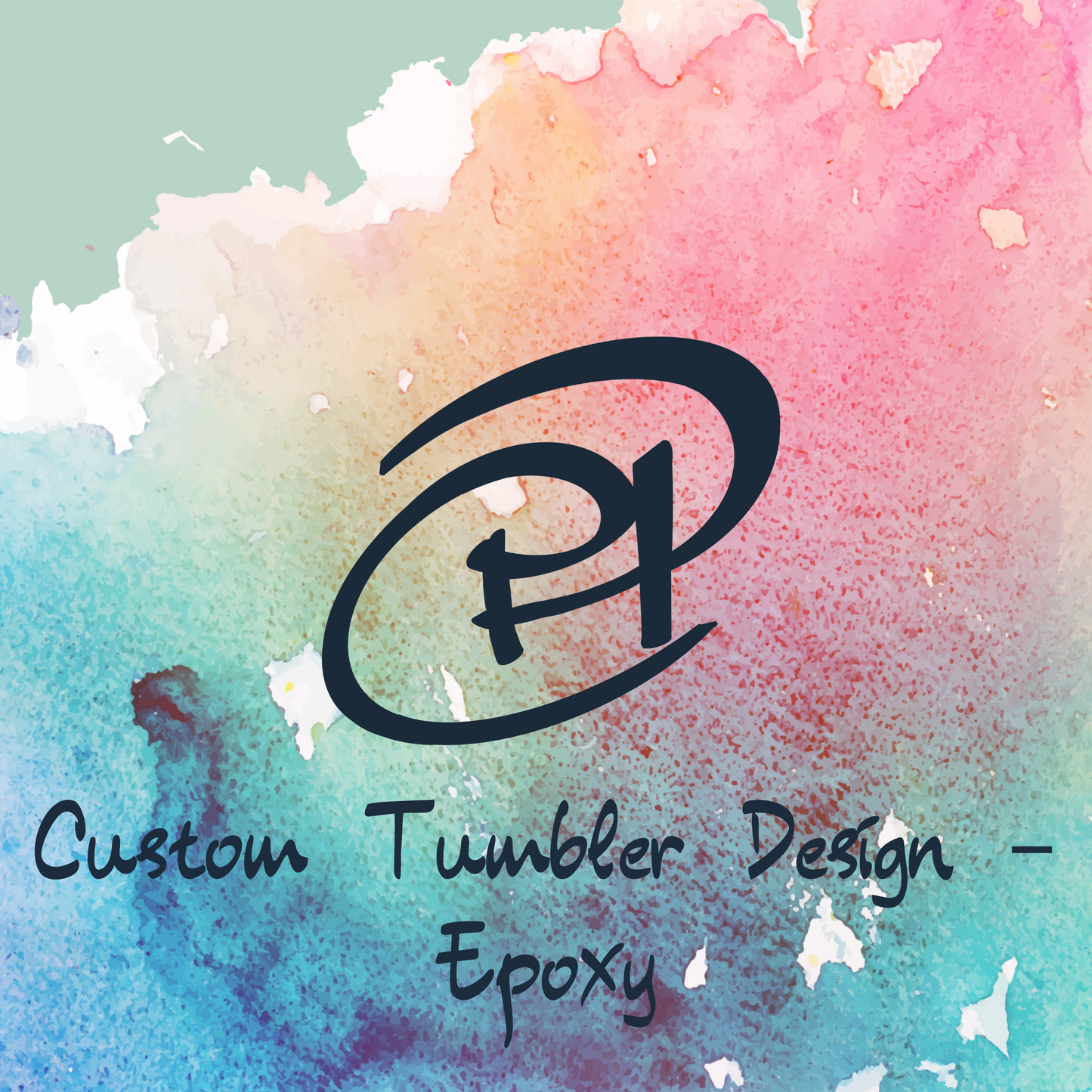 Custom Tumbler Design - Epoxy